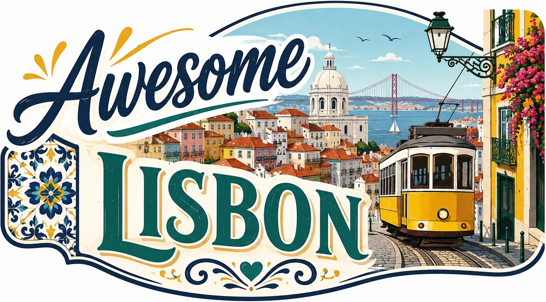 Awesome Lisbon — illustrated view of Alfama's rooftops, the 25 de Abril Bridge and a number 28 tram